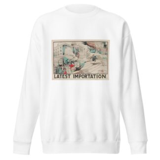 Latest Importation by Carey Cartoon Service Sweatshirt