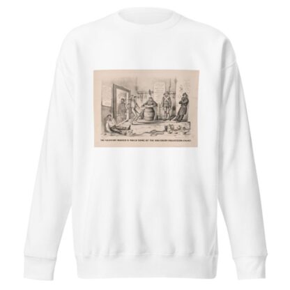 The voluntary manner in which some of the Southern volunteers enlist by Thomas Worth Sweatshirt