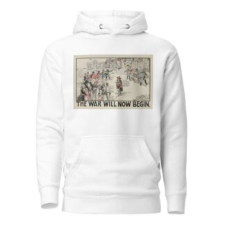 The War Will Now Begin by Carey Cartoon Service Hoodie