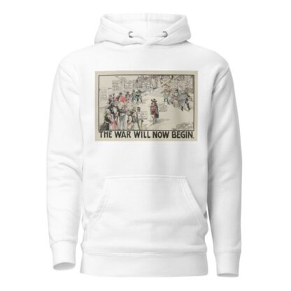 The War Will Now Begin by Carey Cartoon Service Hoodie