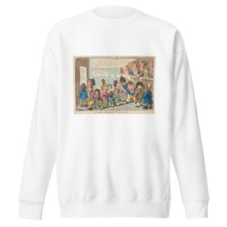 A long headed election by George Moutard Woodward Sweatshirt