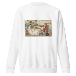 John Bull Taking a Lunch – or Johnny’s Purveyors Pampering His Appetite with Dainties From All Parts of the World by Charles Ansell Sweatshirt