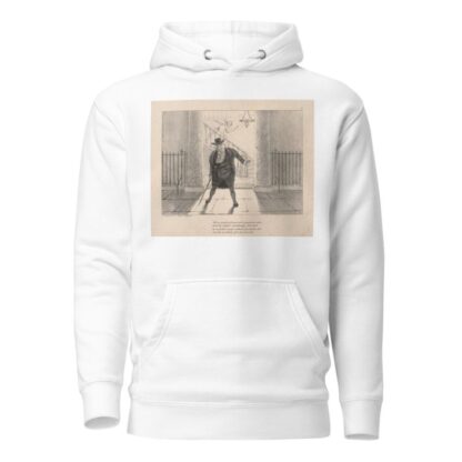 01 Not a sous had he got not a guinea or note, and he looked exceedingly flurried . . . by Anonymous Hoodie