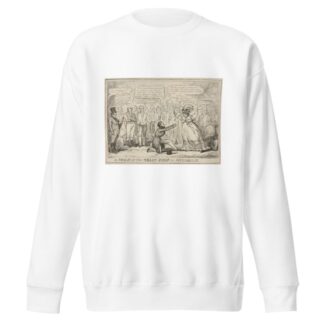 A frolic at the Melon Shop in Piccadilly. by William Heath Sweatshirt