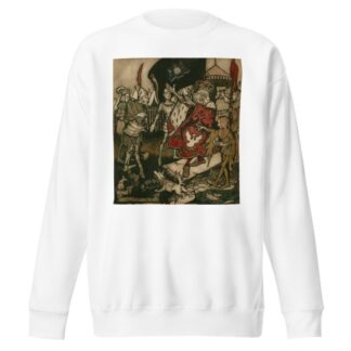 King Henry IV, pt. 1, act V, scene 1 by Arthur Rackham Sweatshirt
