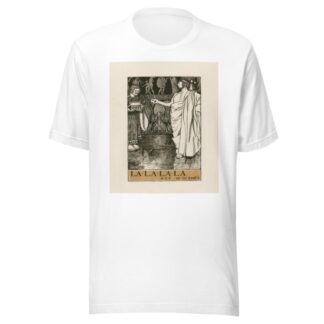 Timon of Athens; La La La La Act III Scene I by Byam Shaw T-Shirt