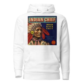 Indian Chief Fruit Label by Anonymous Hoodie
