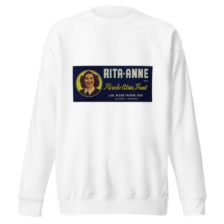 Rita-Anne Brand Citrus Label by Anonymous Sweatshirt