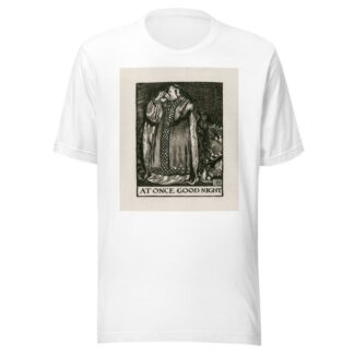 Macbeth; At once good night Act III Scene IV by Byam Shaw T-Shirt