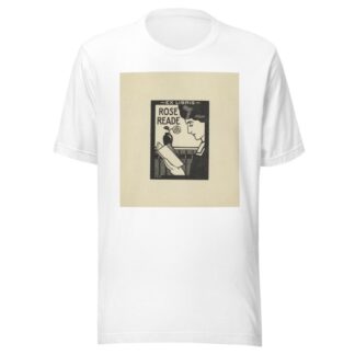 Rose Reade by Carl Stephen Junge T-Shirt