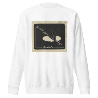 Isabelle Byrne Marhoefer by Anonymous Sweatshirt