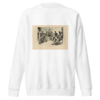 Puzzle. Find the wife of the man who is telling the story by Charles Dana Gibson Sweatshirt