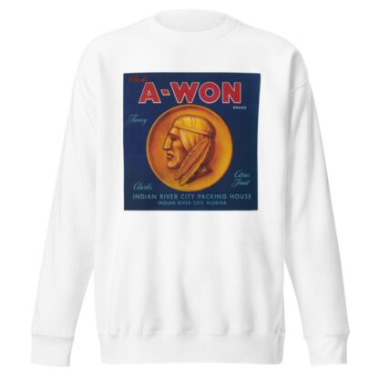 Clark’s A-Won Brand Fancy Citrus Fruit Label by Anonymous Sweatshirt