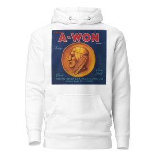 Clark’s A-Won Brand Fancy Citrus Fruit Label by Anonymous Hoodie