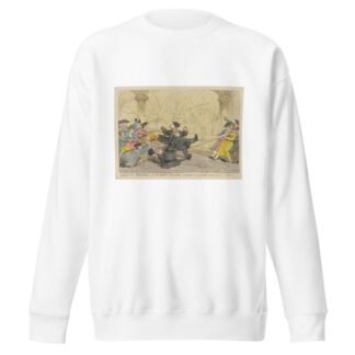 College pranks, or Crabbed Fellow’s taught to caper on the slack rope by Thomas Rowlandson Sweatshirt