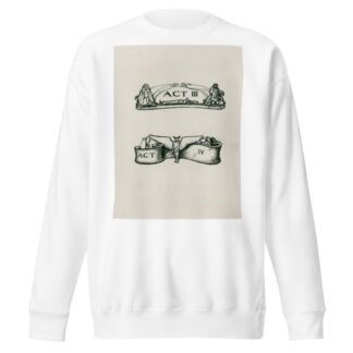 Hamlet; Headings by Byam Shaw Sweatshirt