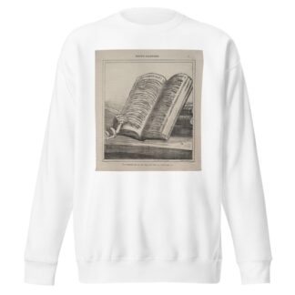 It is not surprising that it is long with so many corrections. by Honoré Daumier Sweatshirt