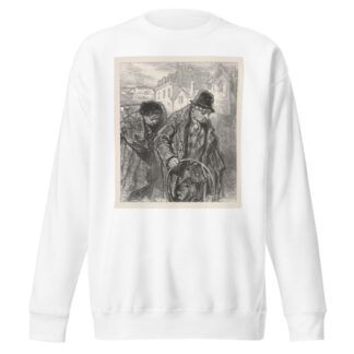 Masks and faces; What is done in the best society. To you the band, to me the sales pitch by Paul Gavarni Sweatshirt