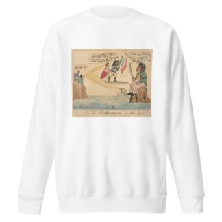 A new phantasmagoria for John Bull!!. by George Moutard Woodward Sweatshirt