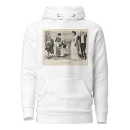Advice to the mentally feeble – Never by any chance stay at home by Charles Dana Gibson Hoodie