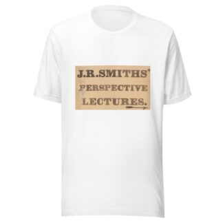 J. R. Smiths’ perspective lectures by John Rubens Smith T-Shirt