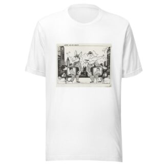 Here we go again by Edmund Siegfried Valtman T-Shirt