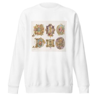 Dondorf’s Alphabete Pl.32 by Bernhard Dondorf Sweatshirt