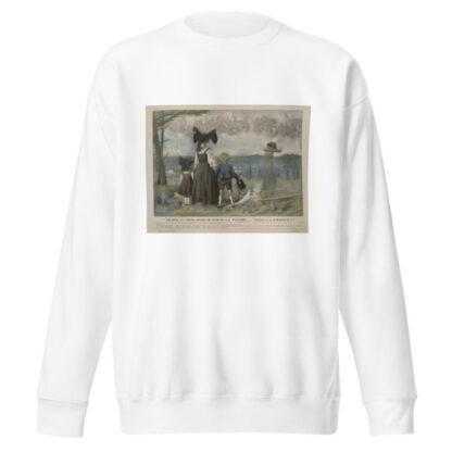Debout! Nos morts pour la patrie . . . voici la France! by Lucien Jonas Sweatshirt