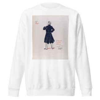 Period about 1840 by B. Kuppenheimer & Co Sweatshirt