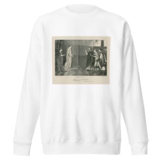 Hermione and Leontes, Paulina; Nay, present your hand, Winter’s tale, act V, scene III by Joseph Swain Sweatshirt
