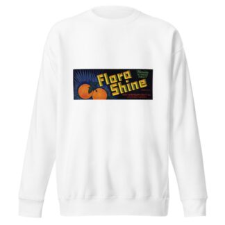 Flora Shine Citrus Label by Anonymous Sweatshirt