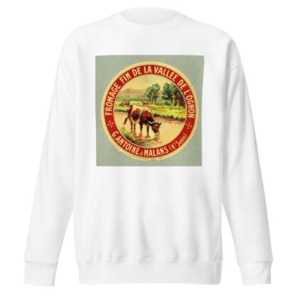 Fromage fin de la vallée de l’Ognon by Anonymous Sweatshirt