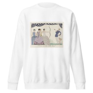Visez au coeur, belles dames by George Barbier Sweatshirt