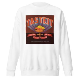 TasteIt Brand Citrus Label by Anonymous Sweatshirt