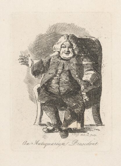 An antiquarian president by Francis Grose