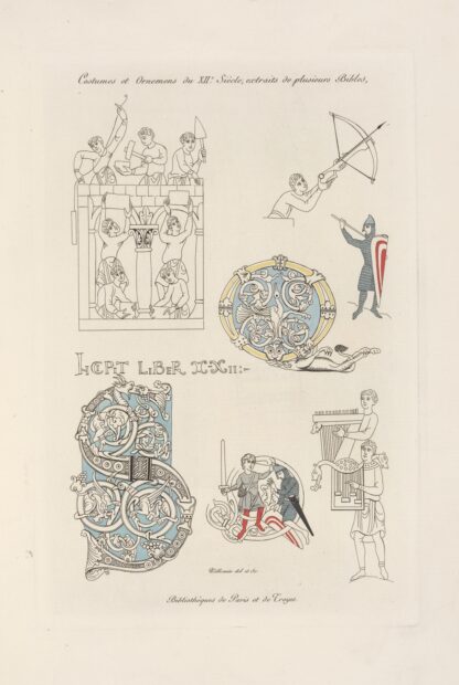 Costumes et ornemens du XIIe. siècle, extraits de plusieurs bibles. by Nicolas Xavier Willemin