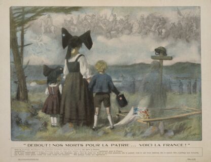 Debout! Nos morts pour la patrie . . . voici la France! by Lucien Jonas