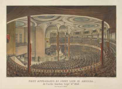 First appearance of Jenny Lind in America. At Castle Garden, Septr. 11th, 1850. Total receipts $26,238 by Currier & Ives.