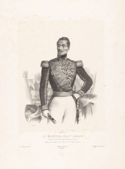 Le maréchal de St. Arnaud. Général en chef de l’armée française en orient by Marie-Alexandre Alophe