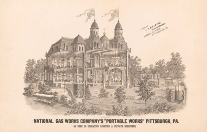 National gas works company’s portable works, Pittsburgh, Pa. As seen in operation lighting a private residence by Krebs Lith. Co