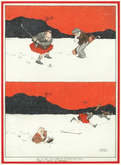 ‘One of the Silly Sort of Mistakes One Makes When it Snows in Scotland’ by William Heath Robinson