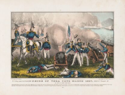 Siege of Vera Cruz March 1847; by the U.S. Army and Navy by John Cameron