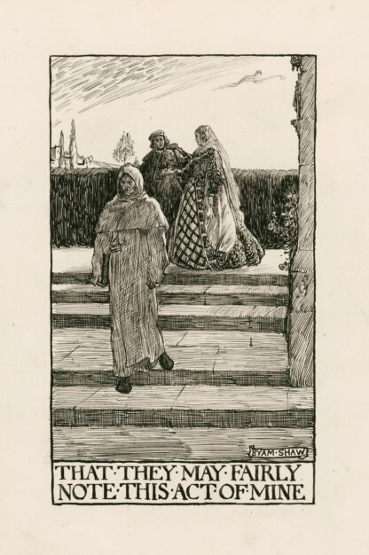 Twelfth night; That they may fairly note this act of mine Act IV Scene III by Byam Shaw