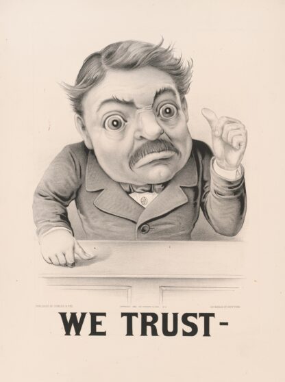 We trust– by Currier & Ives.
