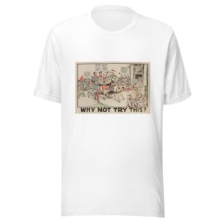 Why Not Try This by Carey Cartoon Service T-Shirt