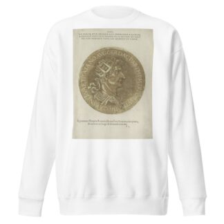 Portrait of Emperor Trajanus by Hubert Goltzius Sweatshirt