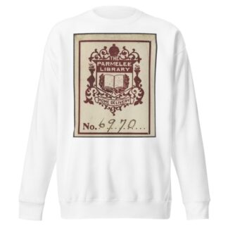 Parmelee Library by Anonymous Sweatshirt