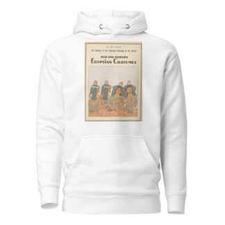 Old and modern Egyptian costumes by Paul Louis de Giafferri Hoodie