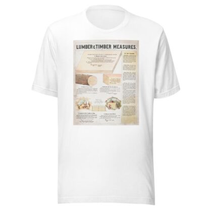 Lumber & timber measures by R.O. Evans T-Shirt