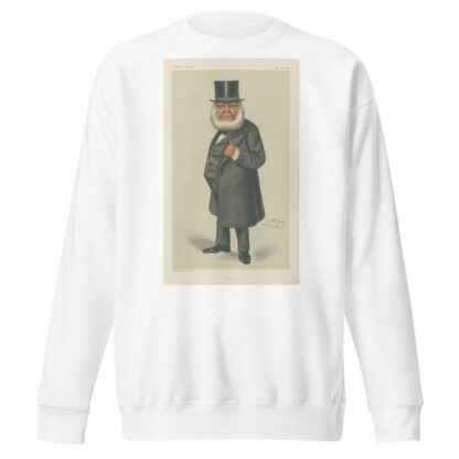 Politicians – ‘Peace’. Mr. Henry Richard. 4 September 1880 by Leslie Matthew Ward Sweatshirt
